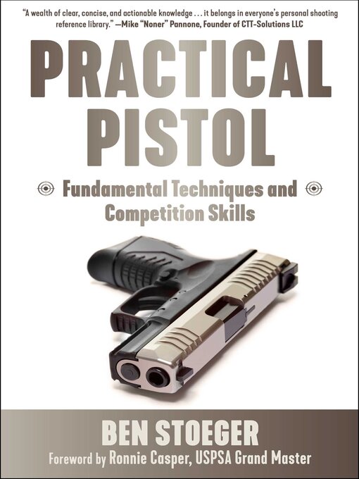 Title details for Practical Pistol by Ben Stoeger - Available